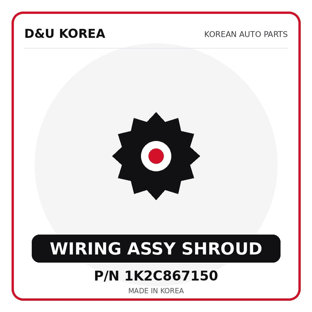 Genuine Mobis WIRING ASSY SHROUD 1K2C867150 - Korean auto parts from D&U Korea