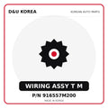 Genuine Mobis WIRING ASSY T M 916557M200 for Korean vehicles | D&U Korea